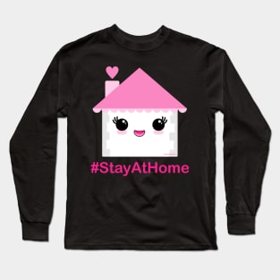 Stay at Home Cute Long Sleeve T-Shirt